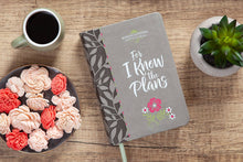 Load image into Gallery viewer, For I Know the Plans (Devotional for Grads)