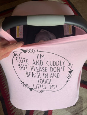Pink No Touching Baby Car Seat Cover