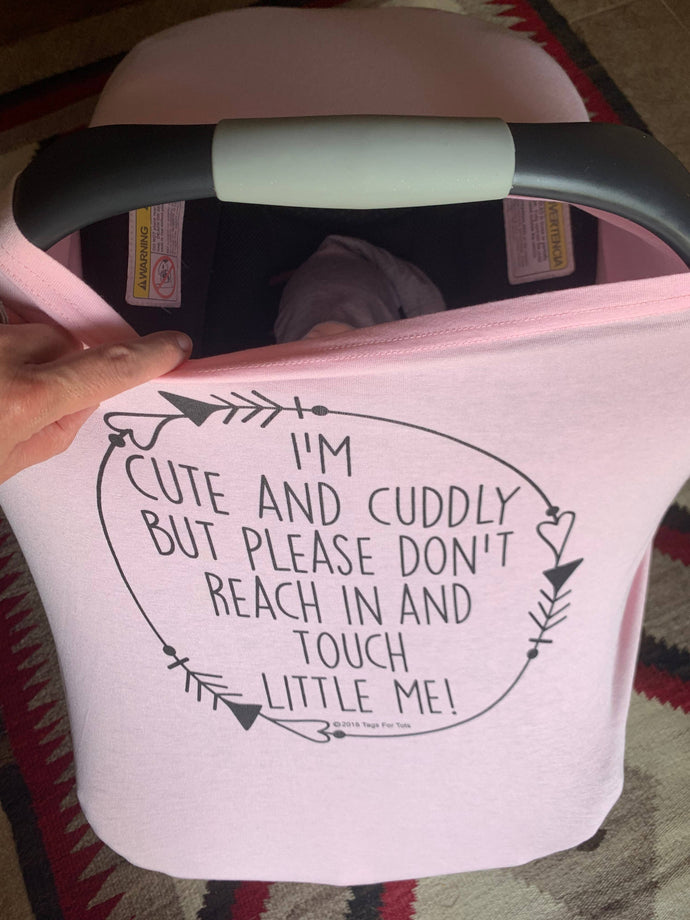 Pink No Touching Baby Car Seat Cover