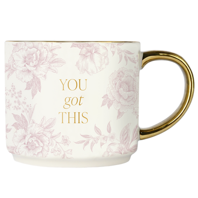 You Got This Coffee Mug