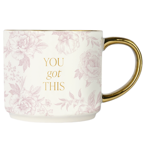 You Got This Coffee Mug