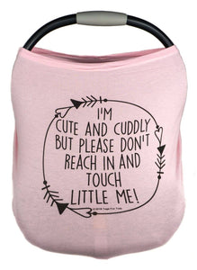 Pink No Touching Baby Car Seat Cover