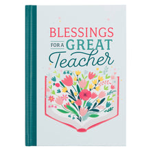 Load image into Gallery viewer, Gift Book Blessings for a Great Teacher Hardcover