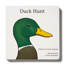 Load image into Gallery viewer, Duck Hunt Children&#39;s Book