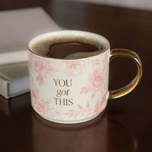 Load image into Gallery viewer, You Got This Coffee Mug