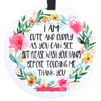 Cute Flower- No Touching Baby Car Seat & Stroller Tag